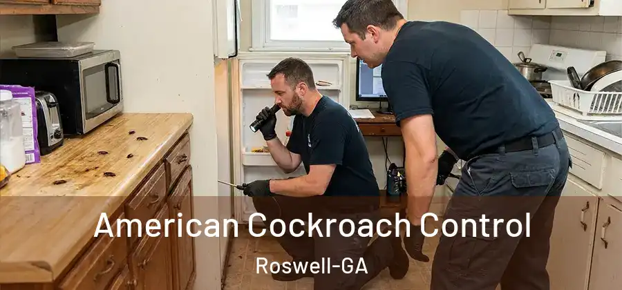 American Cockroach Control Roswell-GA