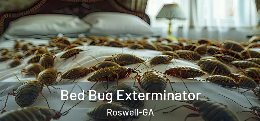 Bed Bug Exterminator Roswell-GA