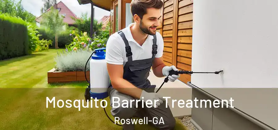 Mosquito Barrier Treatment Roswell-GA