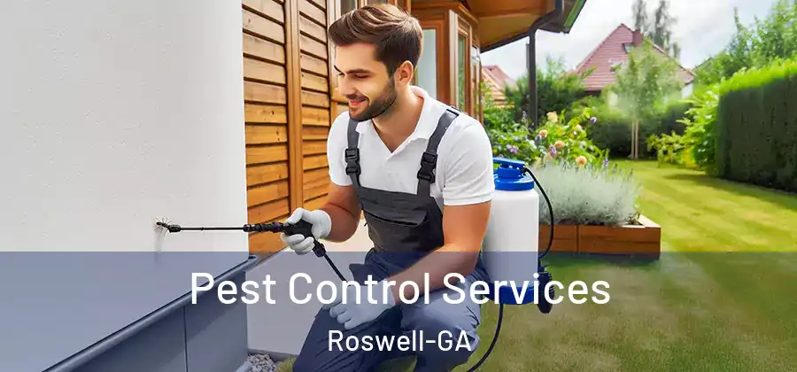  Pest Control Services Roswell-GA